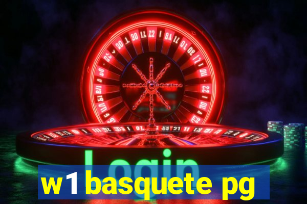 w1 basquete pg